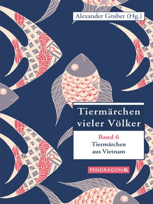 cover image of Tiermärchen aus Vietnam